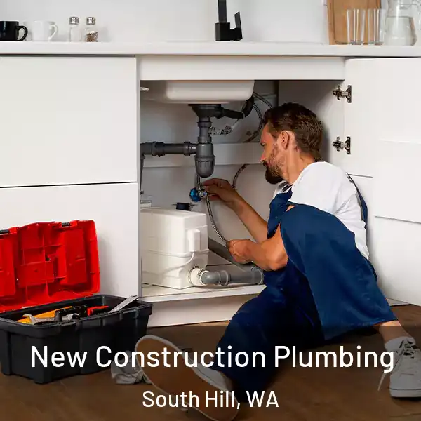  New Construction Plumbing South Hill, WA